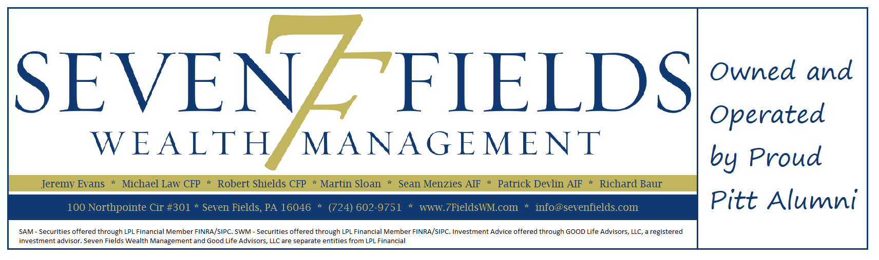 Pitt gameday coverage on PSN is sponsored by 7 Fields Wealth Management