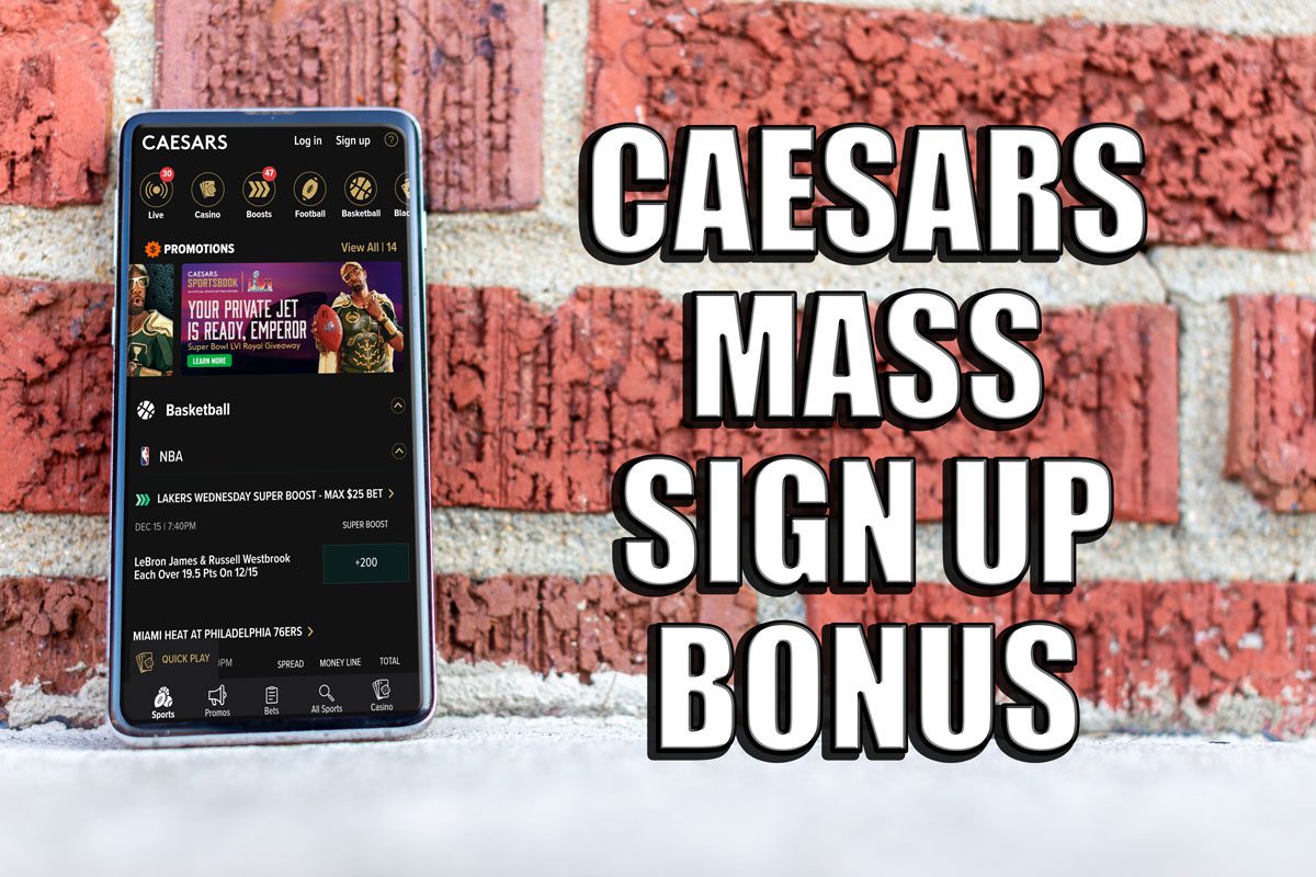 Caesars Massachusetts Sign Up Bonus