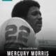 Miami running back Mercury Morris