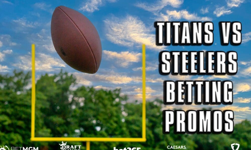 Titans-Steelers betting promos