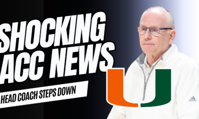 Check out the link below to hear about the massive news relating to ACC hoops and Miami head coach Jim Larranaga.